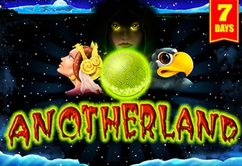 7 days Anotherland